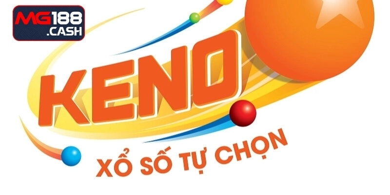 Tìm hiểu xổ số keno là gì?